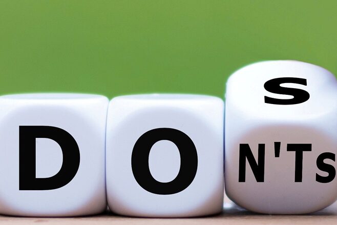 dos and donts